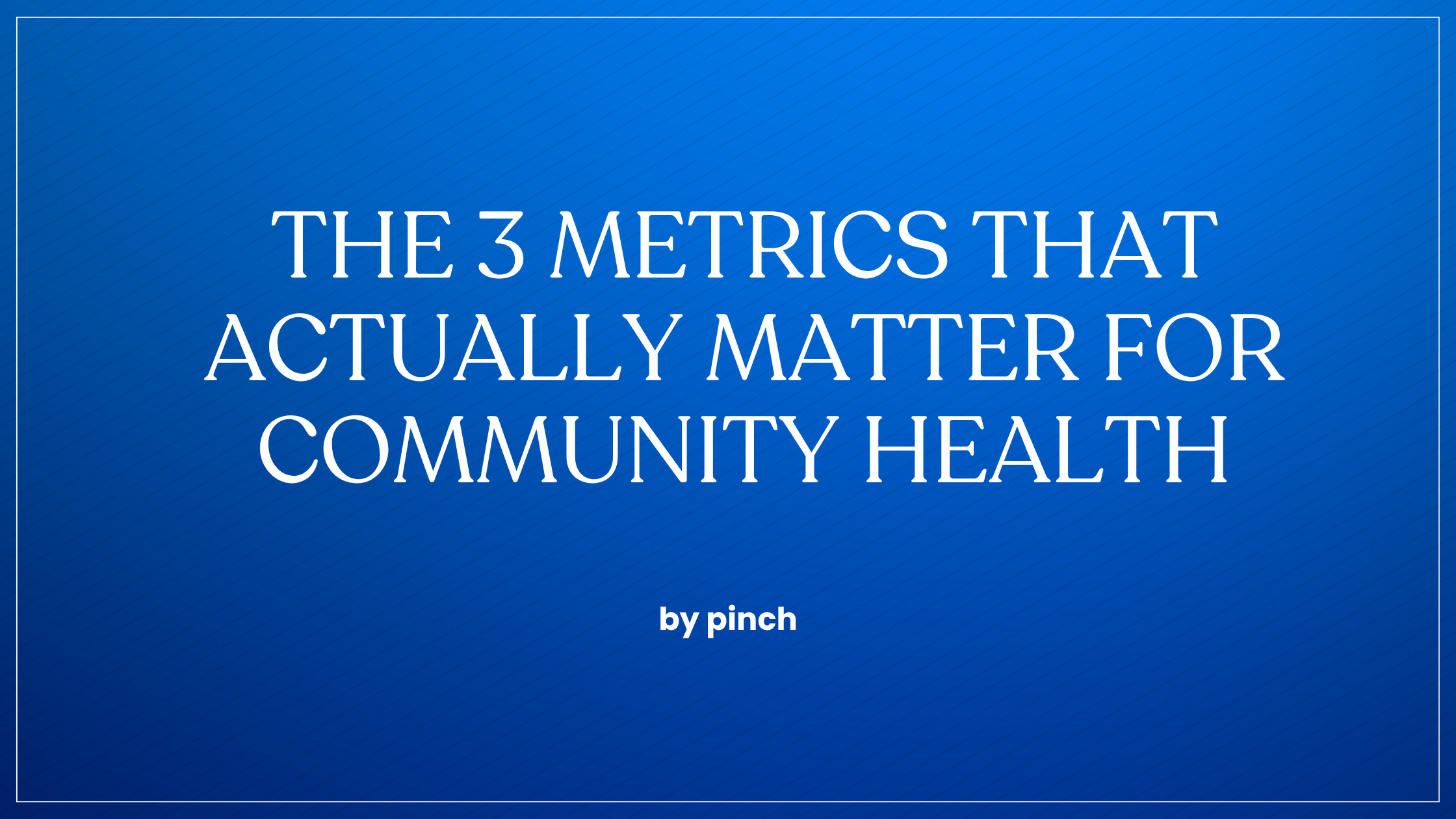 The 3 Metrics That Actually Matter for Community Health (Beyond Member Count)